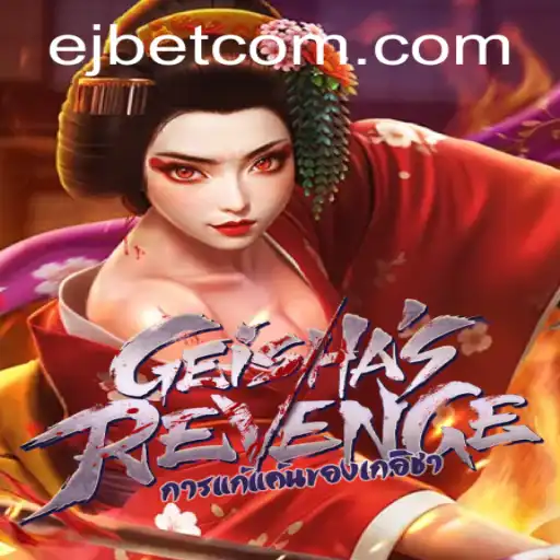 Unveiling GeishasRevenge: A Thrilling Slot Experience at EJ Casino