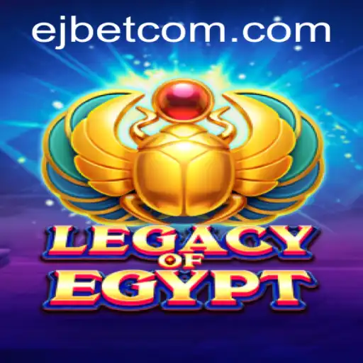 Discover the Thrills of LegacyOfEgypt at EJ Casino